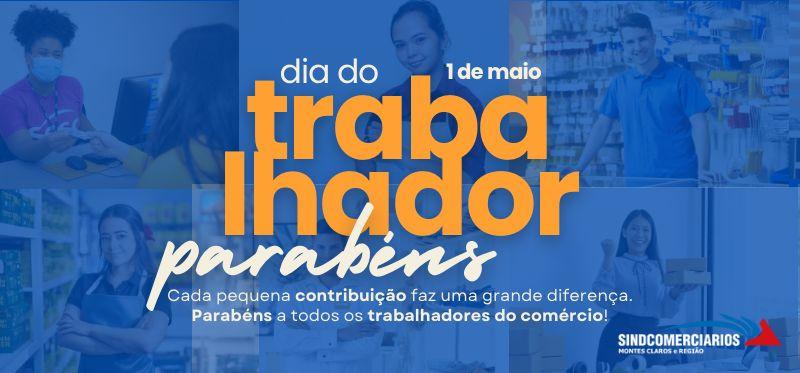 01 de Maio – Dia do Trabalhador